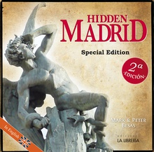 Hidden Madrid. Special edition
