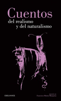 Cuentos del Realismo y Naturalismo