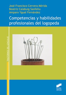 Competencias y habilidades profesionales del logopeda