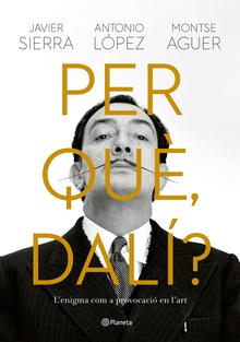 Per què, Dalí?