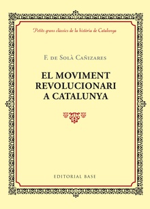 El moviment revolucionari a Catalunya