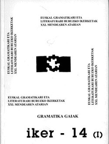 Euskal gramatikari eta literaturari buruzko ikerketak  XXI. mendearen atarian (I-II)