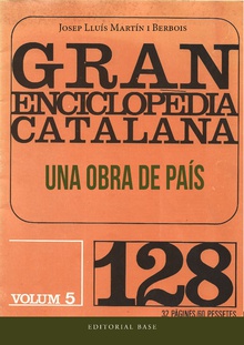 Gran Enciclopèdia Catalana. Una obra de país