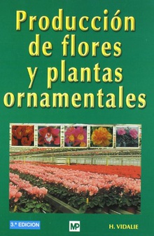 Producción de flores y plantas ornamentales