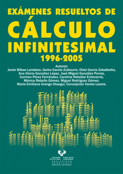 Exámenes resueltos de cálculo infinitesimal 1996-2005