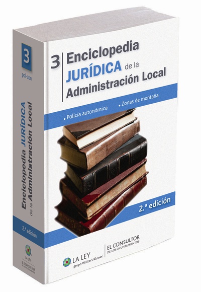 Enciclopedia jurídica de la Administración Local 3 (2.ª edición)
