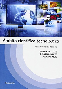 Temario pruebas de acceso a ciclos formativos de grado medio: Ambito científico-tecnológico