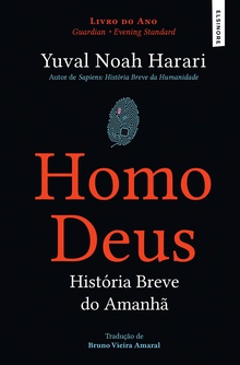 Homo Deus: História Breve do Amanhã