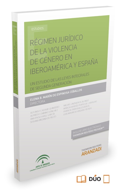 Régimen jurídico de la violencia de género en Iberoamérica y España (Papel + e-book)