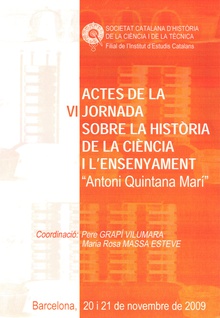 Actes de la VI Jornada sobre la Història de la Ciència i l'Ensenyament "Antoni Quintana Marí"