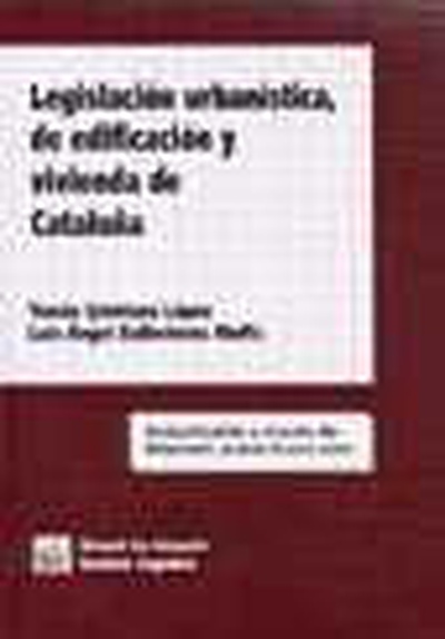 Legislación urbanística, de edificación y vivienda de Cataluña