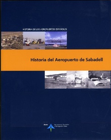 Historia del Aeropuerto de Sabadell
