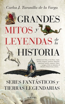 Grandes mitos y leyendas de la Historia