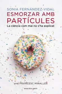 Esmorzar amb partícules