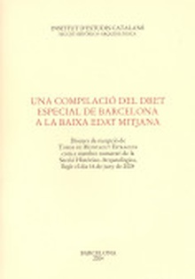 Una compilació del dret especial de Barcelona a la Baixa Edat Mitjana