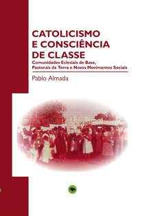 CATOLICISMO E CONSCIÊNCIA DE CLASSE
