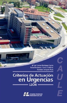 CRITERIOS DE ACTUACIÓN EN URGENCIAS LEÓN