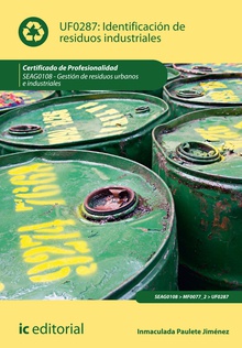 Identificación de residuos industriales. seag0108 - gestión de residuos urbanos e industriales