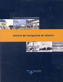 Historia del Aeropuerto de Valencia