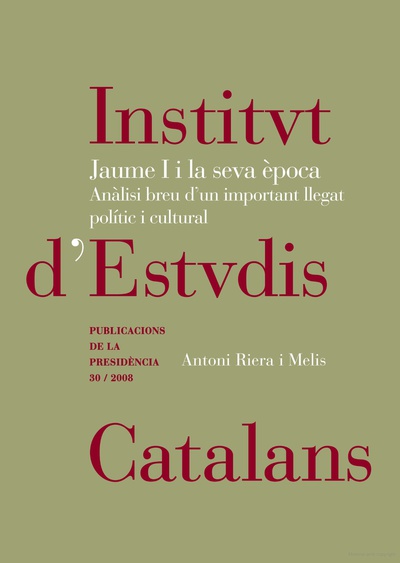 Jaume I i la seva època : anàlisi breu d'un important llegat polític i cultural