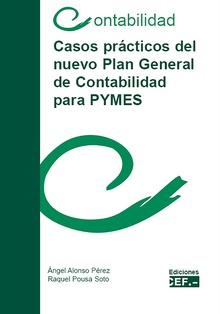 Casos prácticos de nuevo plan general de contabilidad para pymes