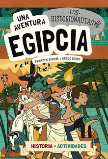 Los Historionautas. Una aventura egipcia