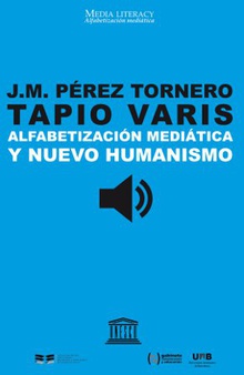 Alfabetización mediática y nuevo humanismo