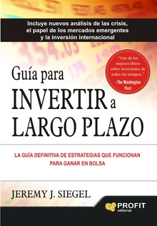 Guía para invertir a largo plazo. Ebook