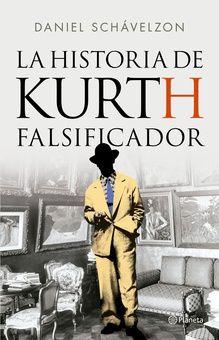 La historia de Kurth, falsificador