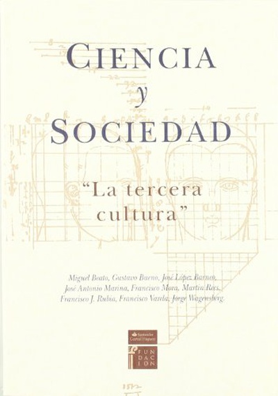 Ciencia y sociedad 5. La tercera cultura