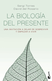 La biología del presente