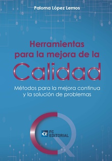 Herramientas para la mejora de la Calidad