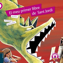 El meu primer llibre de Sant Jordi (Rústica)