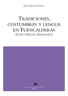 Tradiciones, costumbres y lengua en Fuencalderas