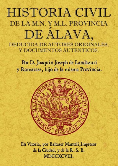 Historia civil de la M.N. y M.L. Provincia de Álava