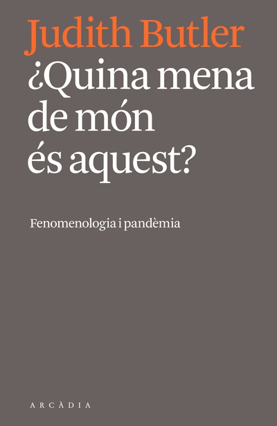 ¿Quina mena de món és aquest?