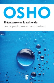 Sintonizarse con la existencia