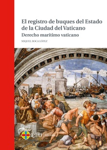 El registro de buques del Estado de la Ciudad del Vaticano. Derecho marítimo vaticano