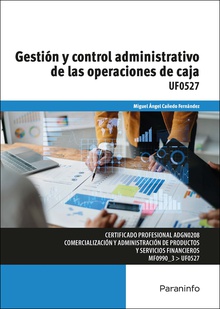 Gestión y control administrativo de las operaciones de caja