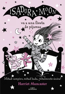 Isadora Moon 8 - Isadora Moon va a una fiesta de pijamas