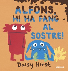 Alfons, hi ha fang al sostre!