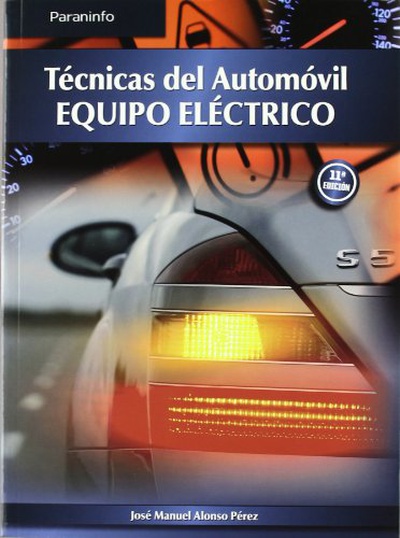 Técnicas del automovil, equipo eléctrico