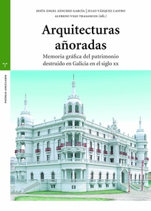 Arquitecturas añoradas