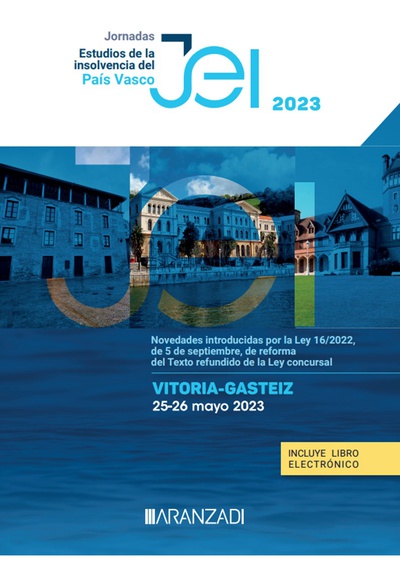 Jornadas. Vitoria-Gasteiz (25-26 mayo 2023). Estudios de la insolvencia del País Vasco (Papel + e-book)