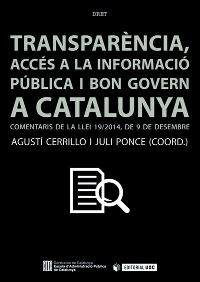Transparència, accés a la informació i bon govern a Catalunya.