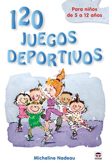 120 JUEGOS DEPORTIVOS PARA NIÑOS