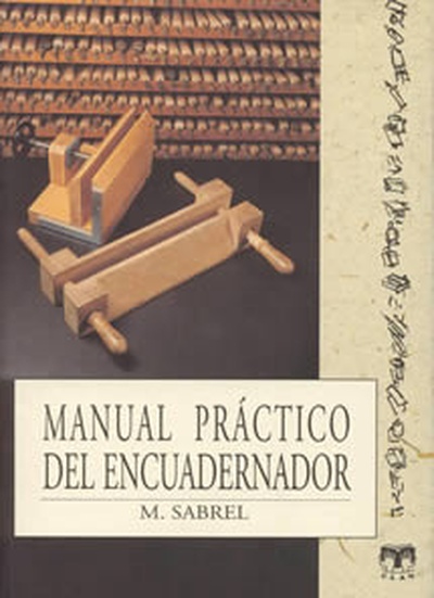 Manual práctico del encuadernador
