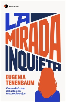 La mirada inquieta (edición especial)