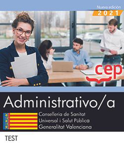 Administrativo/a. Conselleria de Sanitat Universal i Salut Pública. Generalitat Valenciana. Test