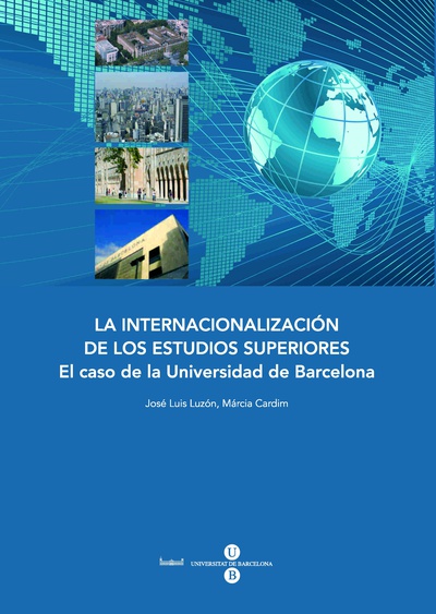La internacionalización de los estudios superiores: el caso de la Universidad de Barcelona